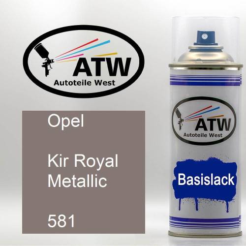 Opel, Kir Royal Metallic, 581: 400ml Sprühdose, von ATW Autoteile West.